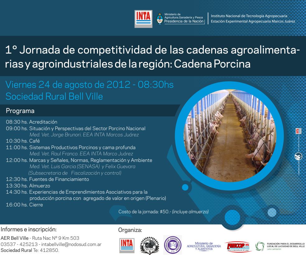 1° Jornada de competitividad de las cadenas agroalimentarias y agroindustriales de la región: Cadena Porcina